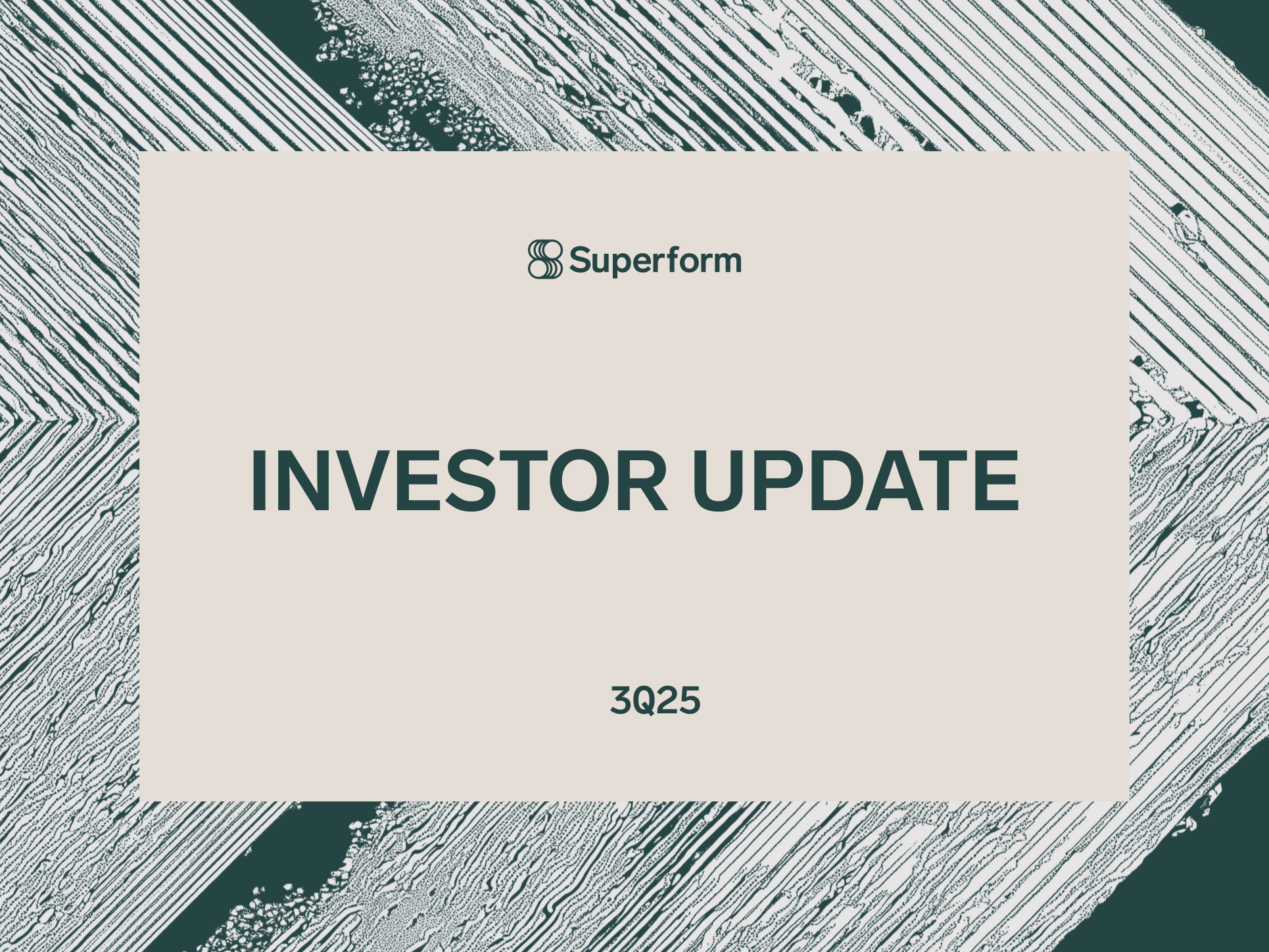 Superform 3Q25 Investor Update